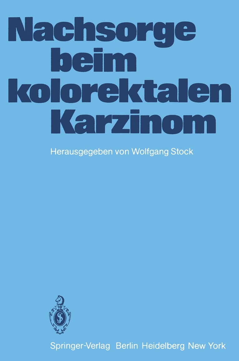 W. Stock - Nachsorge beim kolorektalen Karzinom, Häftad