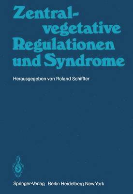 Zentral-vegetative Regulationen und Syndrome 1