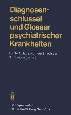 bokomslag Diagnosenschlssel und Glossar psychiatrischer Krankheiten