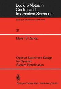 bokomslag Optimal Experiment Design for Dynamic System Identification