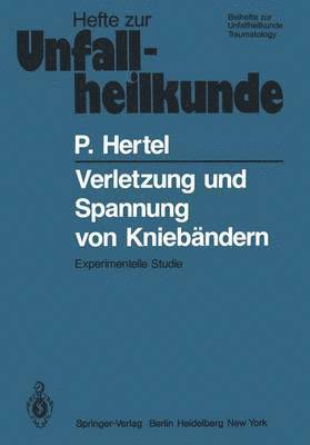 bokomslag Verletzung und Spannung von Kniebndern