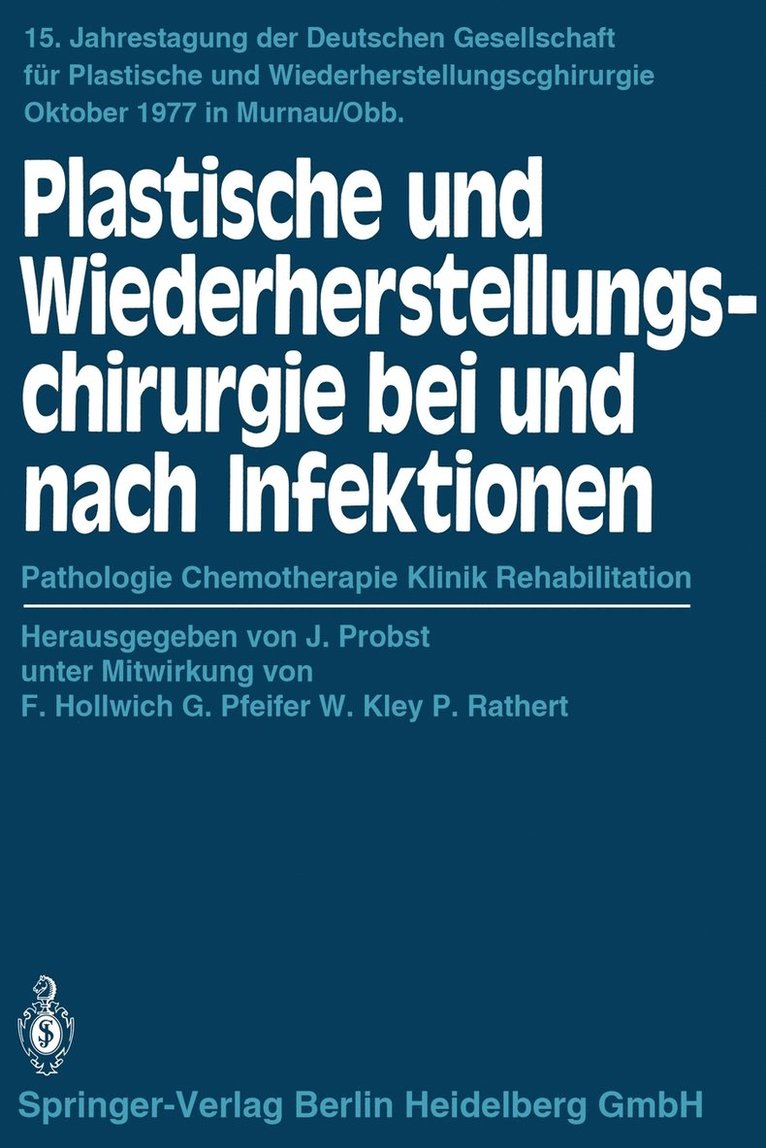 J. Probst - Plastische und Wiederherstellungschirurgie bei und nach Infektionen, Häftad