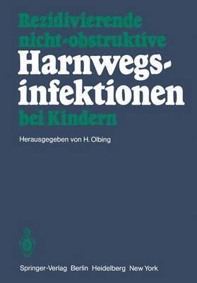 Rezidivierende nicht-obstruktive Harnwegsinfektionen bei Kindern 1