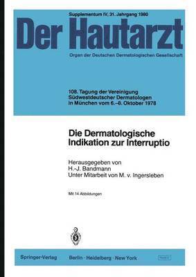 bokomslag Die Dermatologische Indikation zur Interruptio