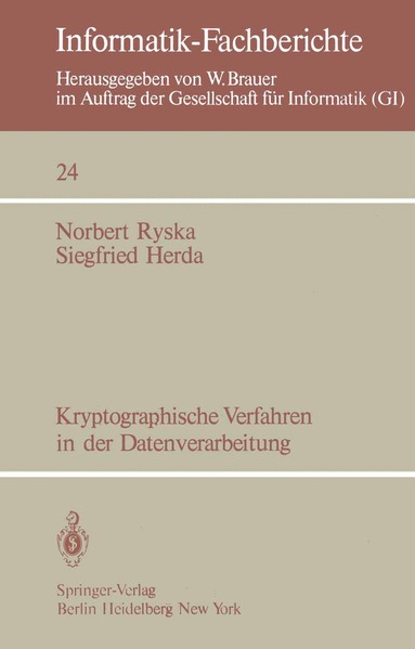 Norbert Ryska, Siegfried Herda - Kryptographische Verfahren in der Datenverarbeitung, Häftad