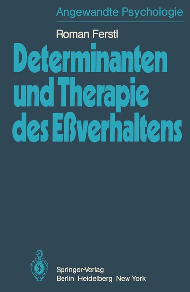 bokomslag Determinanten und Therapie des Eßverhaltens
