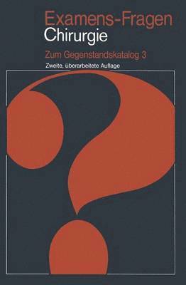 J. Heinzler, E. Kasperek, F. Schön, J. Heinzler, E. Kasperek - Examens-Fragen Chirurgie, Häftad