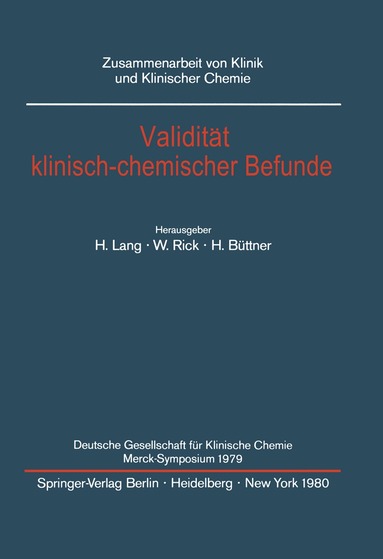 H. Lang, W. Rick, H. Büttner - Validität klinisch-chemischer Befunde, Häftad