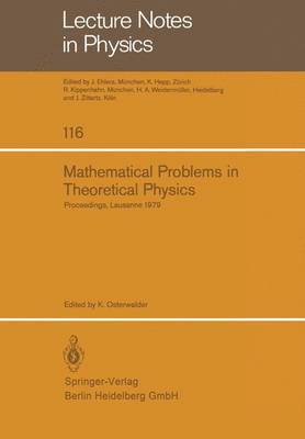 Mathematical Problems in Theoretical Physics 1