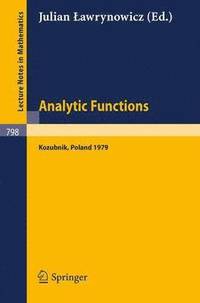 bokomslag Analytic Functions. Kozubnik 1979