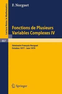 bokomslag Fonctions de Plusieurs Variables Complexes IV