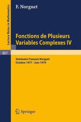 Fonctions de Plusieurs Variables Complexes IV 1