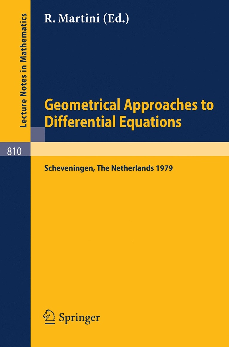 R. Martini - Geometrical Approaches to Differential Equations, Häftad