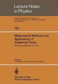 bokomslag Mathematical Methods and Applications of Scattering Theory