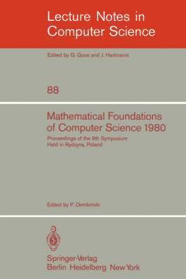 P. Dembinski - Mathematical Foundations of Computer Science 1980, Häftad