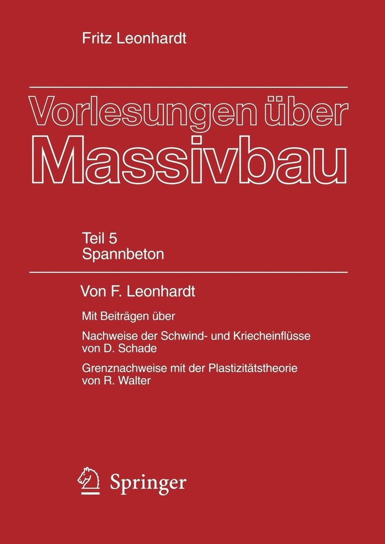 Fritz Leonhardt - Vorlesungen über Massivbau, Häftad