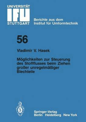 bokomslag Mglichkeiten zur Steuerung des Stoffflusses beim Ziehen groer unregelmiger Blechteile