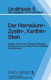 bokomslag Der Harnsäure-, Zystin-, Xanthin-Stein