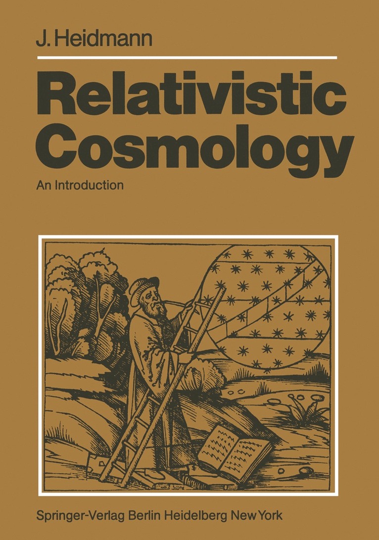 J. Heidmann - Relativistic Cosmology, Häftad