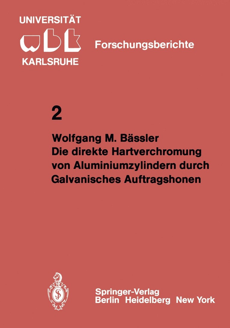 Die direkte Hartverchromung von Aluminiumzylindern durch Galvanisches Auftragshonen 1