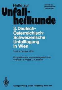 bokomslag 3. Deutsch-sterreichisch-Schweizerische Unfalltagung in Wien 3. bis 6. Oktober 1979