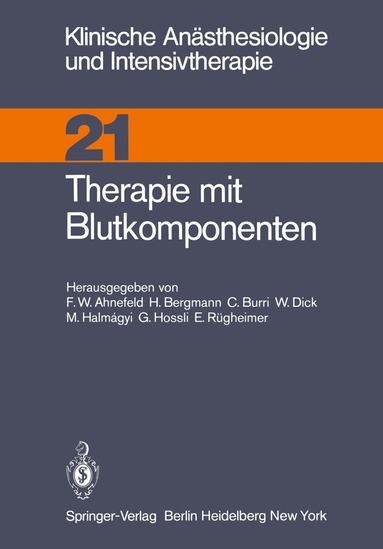 F.W. Ahnefeld - Therapie mit Blutkomponenten, Häftad