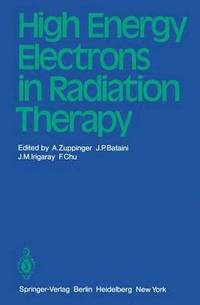 bokomslag High Energy Electrons in Radiation Therapy