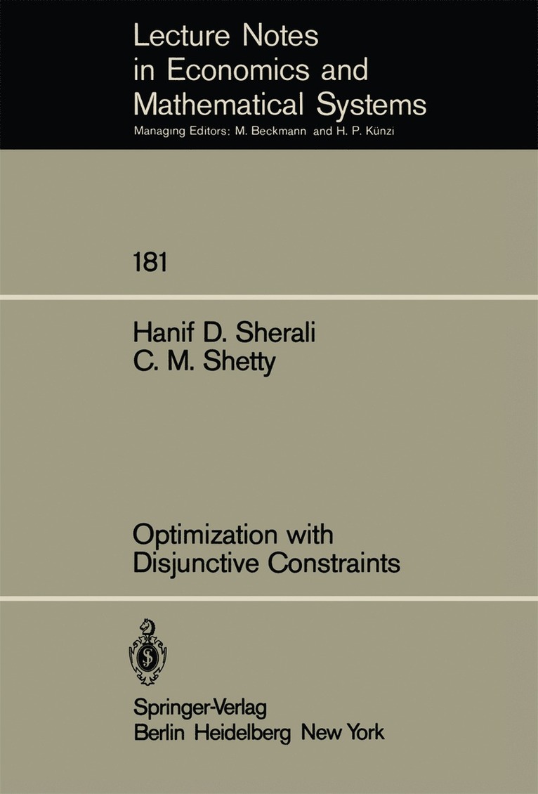 H.D. Sherali, C.M. Shetty, H. D. Sherali, C. M. Shetty - Optimization with Disjunctive Constraints, Häftad