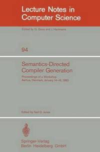 bokomslag Semantics-Directed Compiler Generation