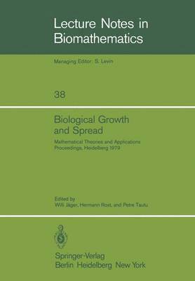 Biological Growth and Spread 1