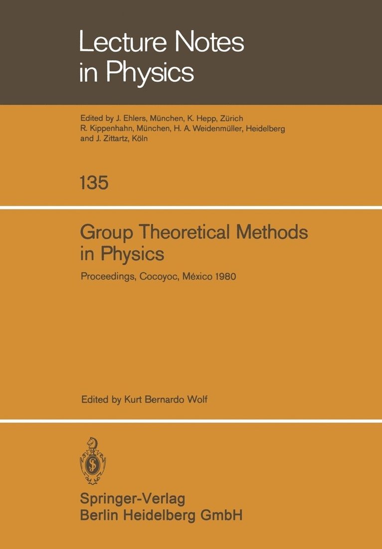 Group Theoretical Methods in Physics 1