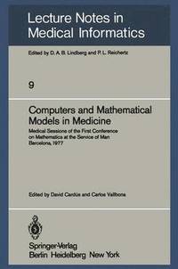 bokomslag Computers and Mathematical Models in Medicine