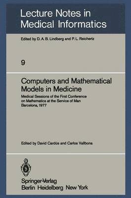 Computers and Mathematical Models in Medicine 1