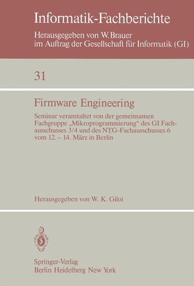 W. K. Giloi - Firmware Engineering, Häftad