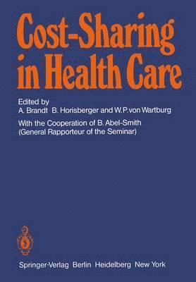 Cost-Sharing in Health Care 1