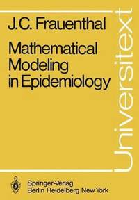bokomslag Mathematical Modeling in Epidemiology
