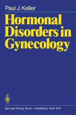 bokomslag Hormonal Disorders in Gynecology