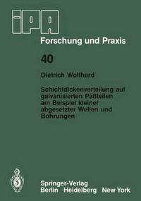 bokomslag Schichtdickenverteilung auf galvanisierten Paßteilen am Beispiel kleiner abgesetzter Wellen und Bohrungen