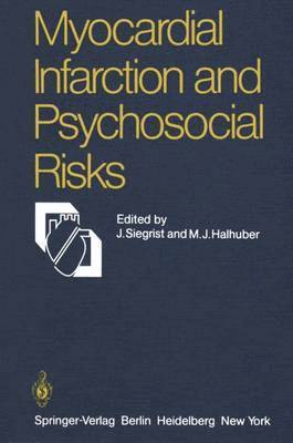 Myocardial Infarction and Psychosocial Risks 1