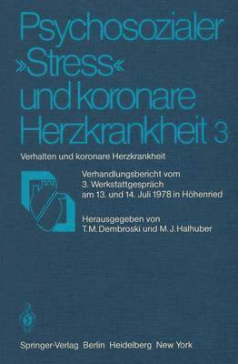 Psychosozialer ?Stress" und koronare Herzkrankheit 3 1