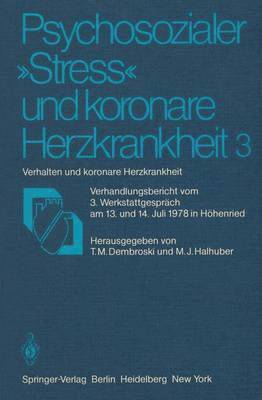 Psychosozialer Stress und koronare Herzkrankheit 3 1