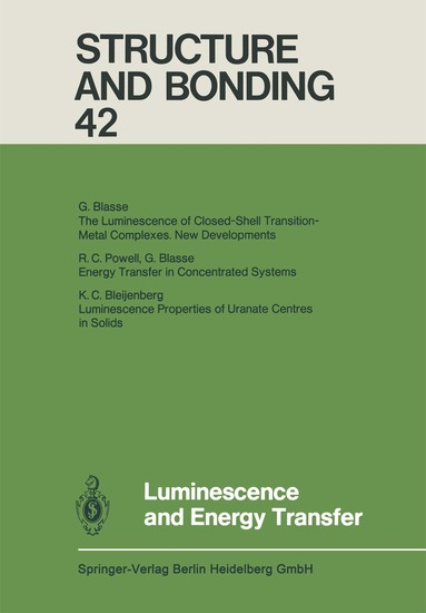 Xue Duan, Lutz H. Gade, Gerard Parkin, Kenneth R. Poeppelmeier, Fraser Andrew Armstrong, Mikio Takano, David Michael P. Mingos - Luminescence and Energy Transfer, Inbunden