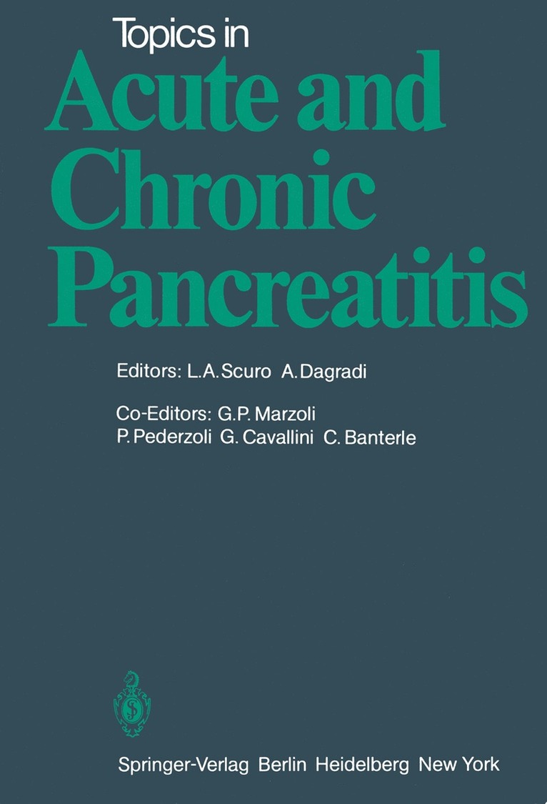 Topics in Acute and Chronic Pancreatitis 1