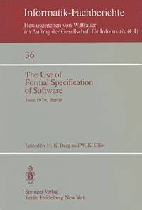 bokomslag The Use of Formal Specification of Software