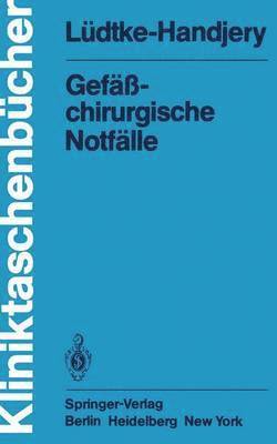 Gefchirurgische Notflle 1