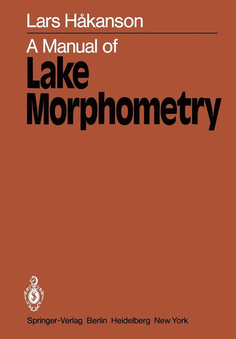 L. Hakanson - Manual of Lake Morphometry, Häftad