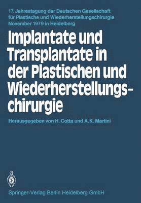 Implantate und Transplantate in der Plastischen und Wiederherstellungschirurgie 1