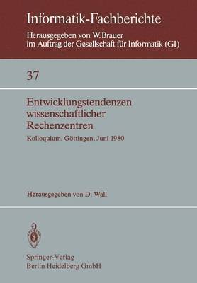 Entwicklungstendenzen wissenschaftlicher Rechenzentren 1