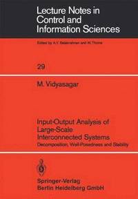 bokomslag Input-Output Analysis of Large-Scale Interconnected Systems