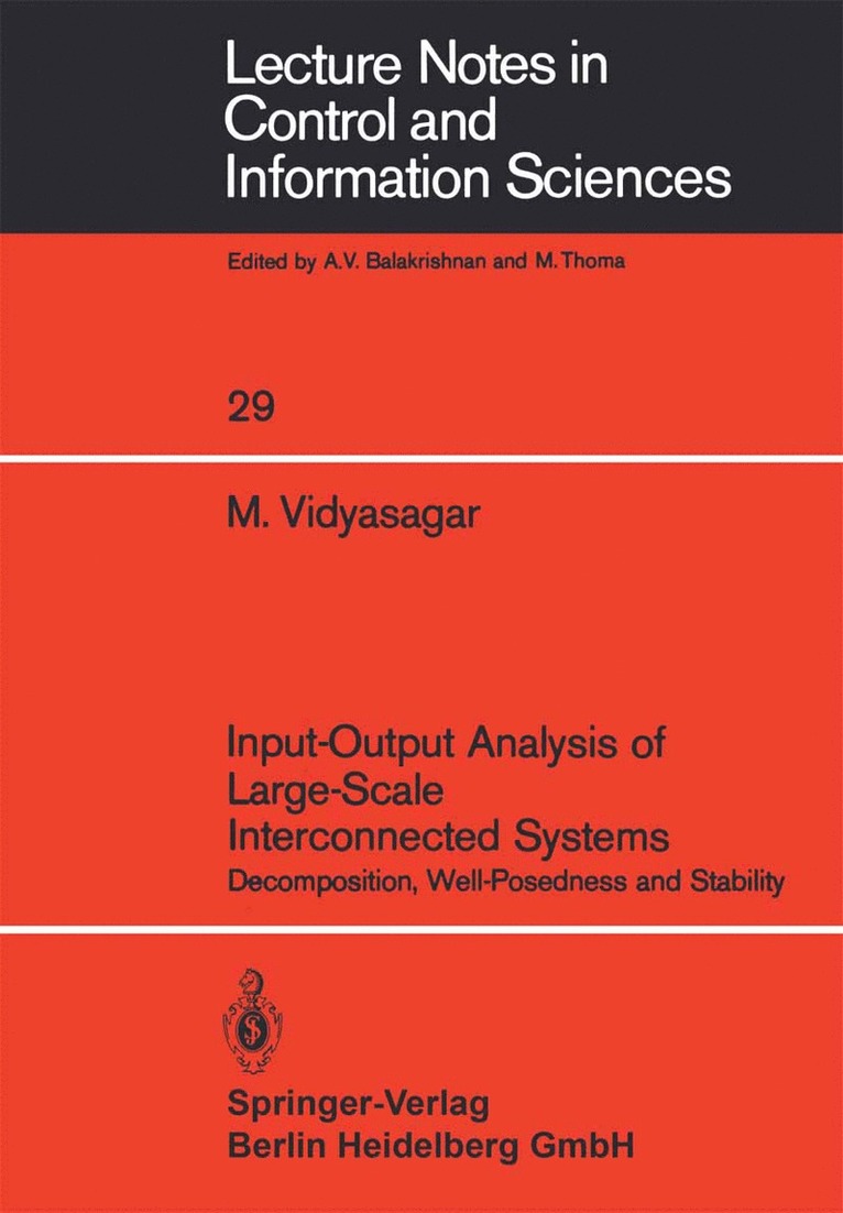 M. Vidyasagar - Input-Output Analysis of Large-Scale Interconnected Systems, Häftad